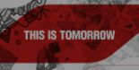 Video - This is Tomorrow