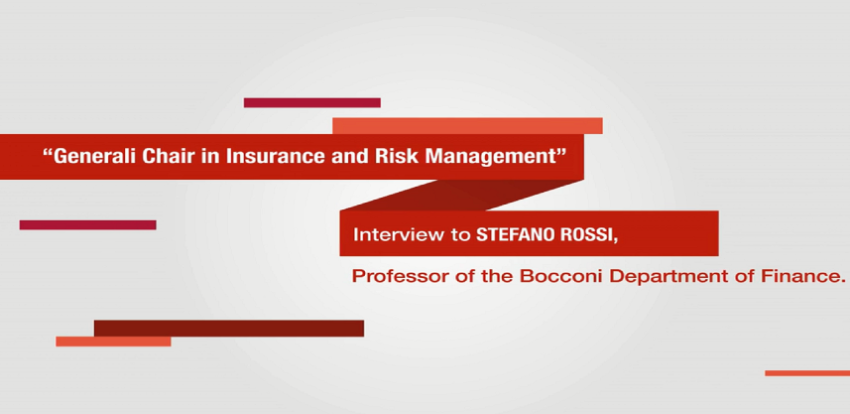 Intervista a Stefano Rossi, Professore del Dipartimento di Finanza dell'Università Bocconi
