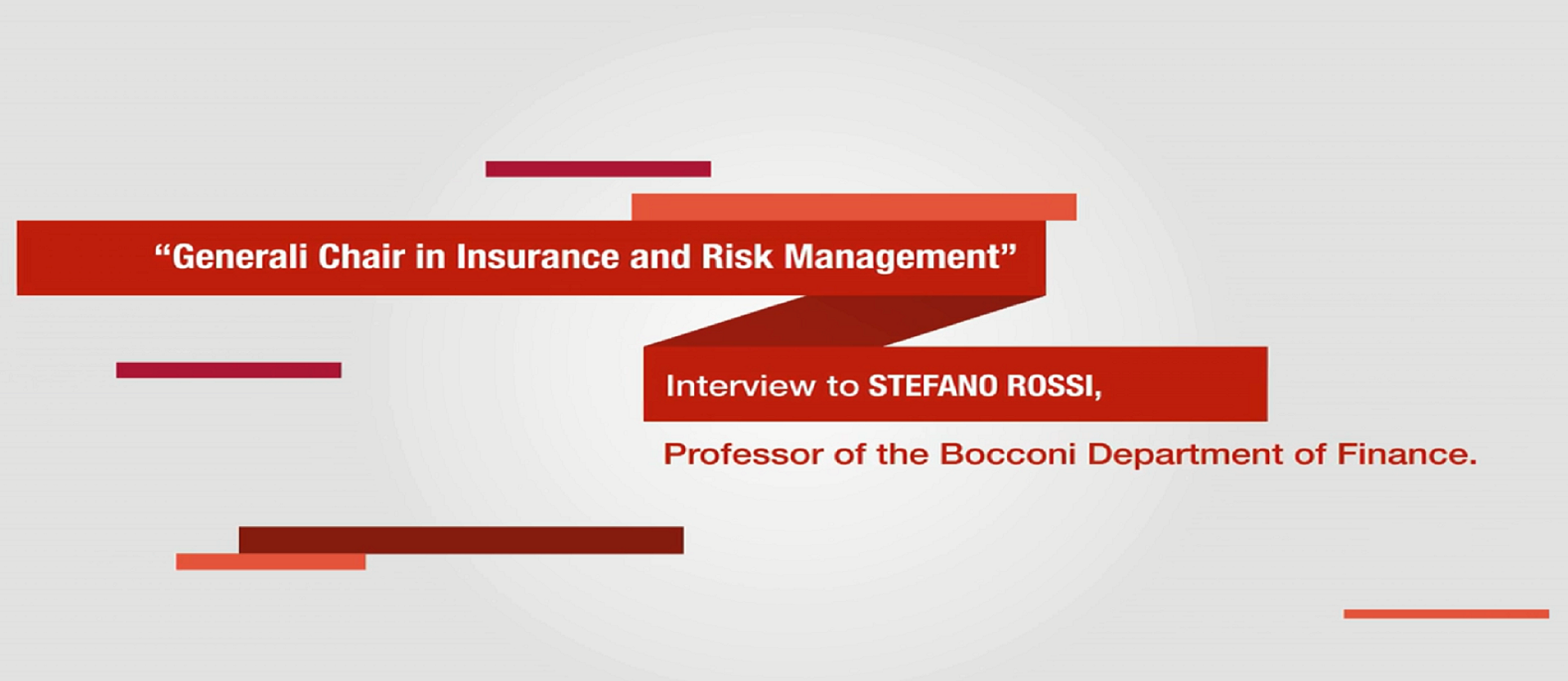 Intervista a Stefano Rossi, Professore del Dipartimento di Finanza dell'Università Bocconi